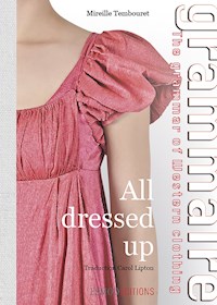 All dressed up - Mireille Tembouret - ebook