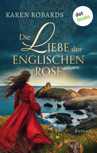 Die Liebe der englischen Rose - Karen Robards - ebook