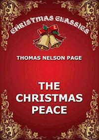 The Christmas Peace - Thomas Nelson Page - ebook