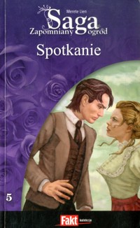 Zapomniany ogród. Spotkanie - Merete Lien - ebook