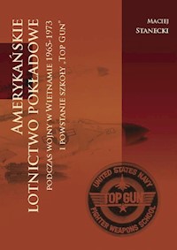 Amerykańskie lotnictwo pokładowe - Stanecki Maciej - książka