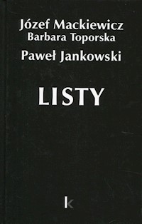 Listy Dzieła 26 - Mackiewicz Józef, Toporska Barbara, Jankowski Paweł - książka