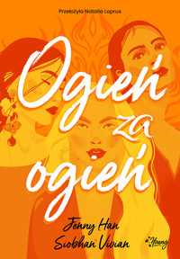 Ogień za ogień. Zemsta. Tom 2 - Jenny Han, Siobhan Vivian - ebook