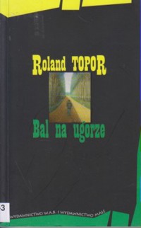 Bal na ugorze - Topor Roland - ebook