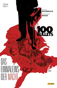 100 Bullets (Band 11) - Das Einmaleins der Macht - Brian Azzarello - ebook