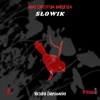 Słowik: baśnie dla dorosłych - Andersen H Ch - audiobook