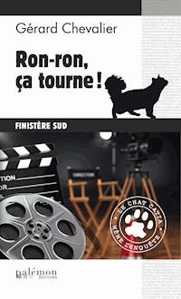 Ron-ron, ça tourne ! - Gérard Chevalier - ebook