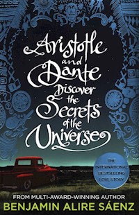 Aristotle and Dante Discover the Secrets of the Universe - Saenz Benjamin Alire - książka