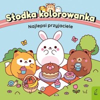 Słodka kolorowanka Najlepsi przyjaciele -  - książka