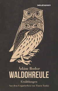 Waldohreule - Adam Bodor - ebook