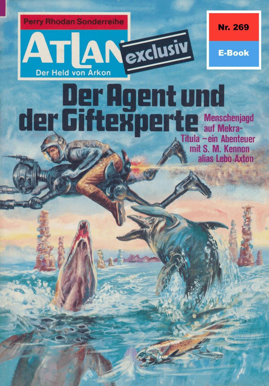 Atlan 269: Der Agent und der Giftexperte