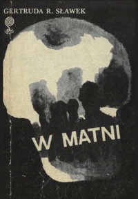 W matni - Gertruda R. Sławek - ebook