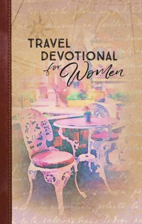 Travel Devotional for Women - BroadStreet Publishing Group LLC - ebook