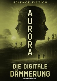 Aurora - Mark Zimmermann - ebook