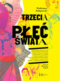 Trzecia płeć świata - Waldemar Kuligowski - audiobook + książka