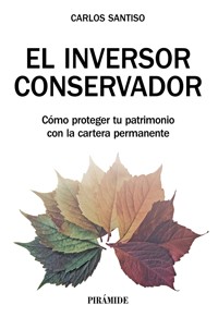 El inversor conservador - Carlos Santiso - ebook