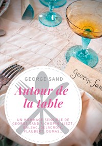 Autour de la table - George Sand - ebook