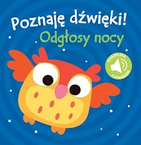 Poznaję dźwięki! Odgłosy nocy -  - książka