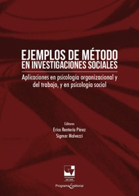 Ejemplos de método en investigaciones sociales - Erico Rentería Pérez - ebook