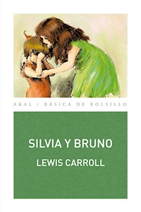 Silvia y Bruno - Lewis Carroll - ebook