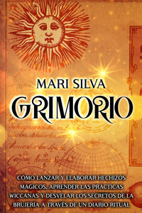 Grimorio - Mari Silva - ebook