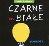 Czarne czy białe Podróże -  - książka