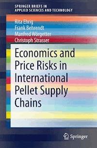 Economics and Price Risks in International Pellet Supply Chains - Rita Ehrig - ebook