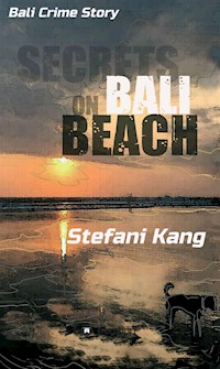 Secrets on Bali Beach - Stefani Kang - ebook