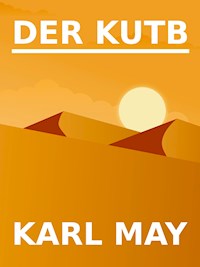 Der Kutb - Karl May - ebook