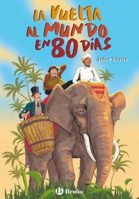 La vuelta al mundo en 80 días - Jules Verne - ebook