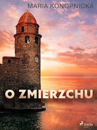 O zmierzchu - Maria Konopnicka - ebook