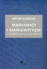 Mariawici i mariawityzm - Górecki Artur - książka