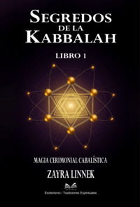 Secretos De La Kabbalah – Libro 1 - Zayra Linnek - ebook