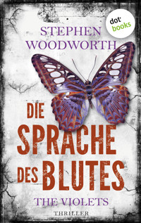 Die Sprache des Blutes - Stephen Woodworth - ebook