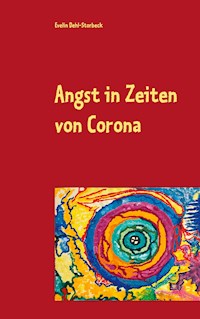 Angst in Zeiten von Corona - Evelin Dehl-Storbeck - ebook