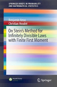 On Stein's Method for Infinitely Divisible Laws with Finite First Moment - Benjamin Arras - ebook
