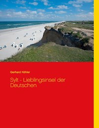 Sylt - Lieblingsinsel der Deutschen - Gerhard Köhler - ebook