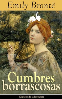 Cumbres borrascosas - Emily Brontë - ebook