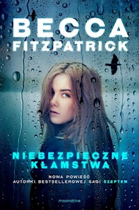 Niebezpieczne kłamstwa - Becca Fitzpatrick - książka