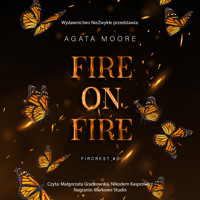 Fire on Fire - Moore Agata - ebook + audiobook