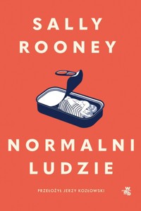 Normalni ludzie - Sally Rooney - książka
