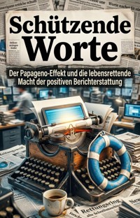 Schützende Worte - Andreas Baumann - ebook