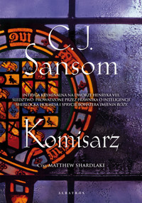 Komisarz - C.J. Sansom - ebook + książka