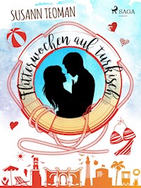 Flitterwochen auf türkisch - Susann Teoman - ebook
