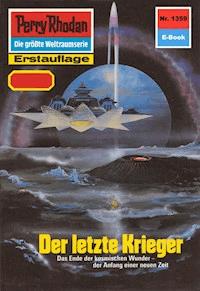 Perry Rhodan 1359: Der letzte Krieger - Ernst Vlcek - ebook
