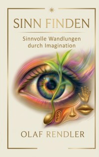 Sinn finden - Olaf Rendler - ebook