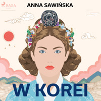 W Korei - Sawińska Anna - ebook + audiobook