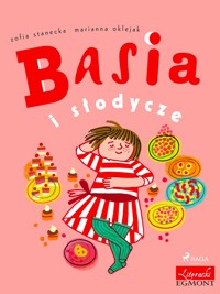 Basia i słodycze - Zofia Stanecka - ebook + audiobook + książka