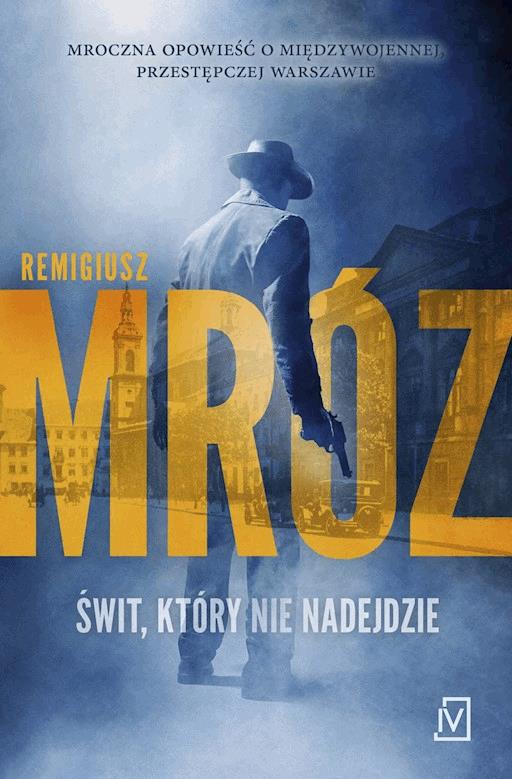 Okładka książki Świt, który nie nadejdzie
