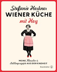 Wiener Küche mit Herz - Stefanie Herkner - ebook